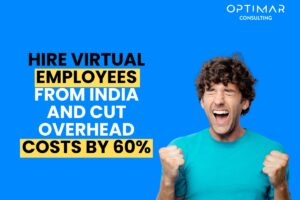 hire-virtual-employees-from-india-and-cut-overhead-costs-by-60%