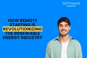 How-Remote-Staffing-Is-Revolutionizing-the-Renewable-Energy-Industry