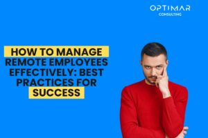 How-to-Manage-Remote-Employees-Effectively_-Best-Practices-for-Success