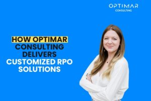 How-Optimar-Consulting-Delivers-Customized-RPO-Solutions