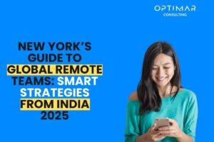 New-Yorks-Guide-to-Global-Remote-Teams-Smart-Strategies-from-India-2025