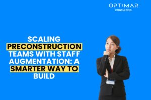 Scaling-Preconstruction-Teams-with-Staff-Augmentation-A-Smarter-Way-to-Build
