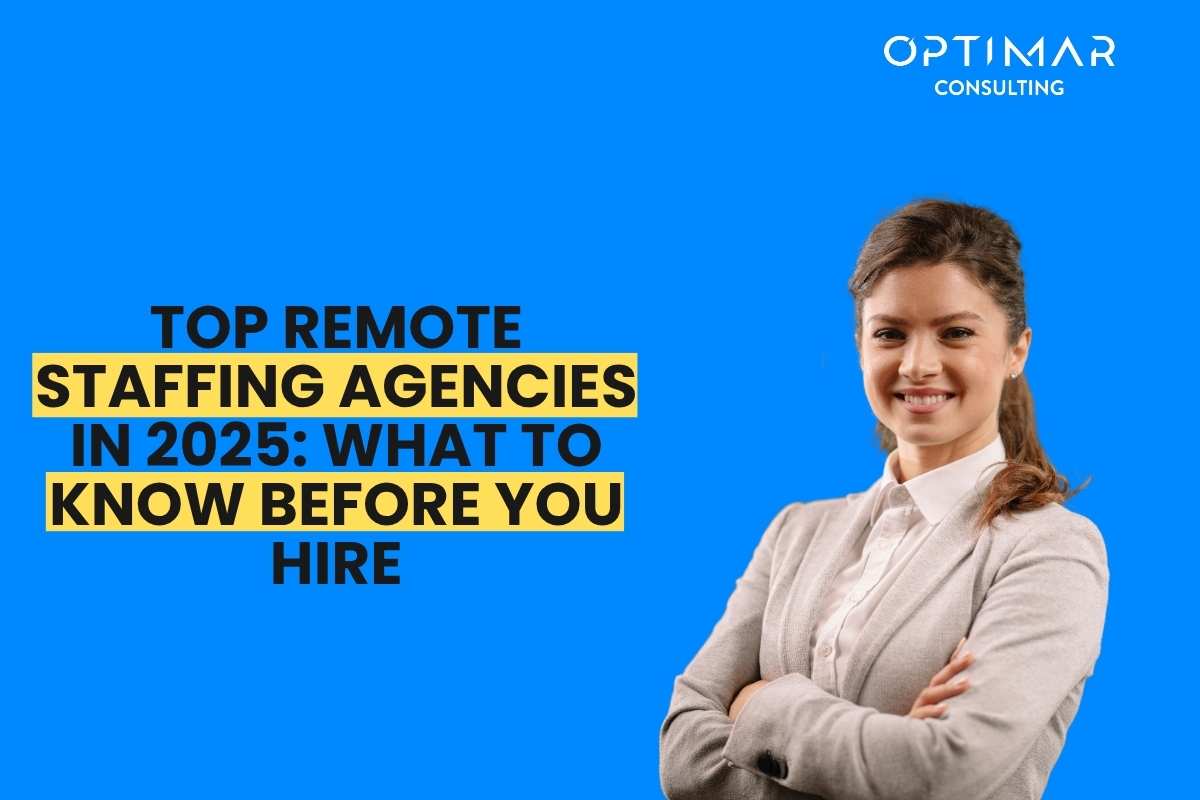 Top-Remote-Staffing-Agencies-in-2025-What-to-Know-Before-You-Hire